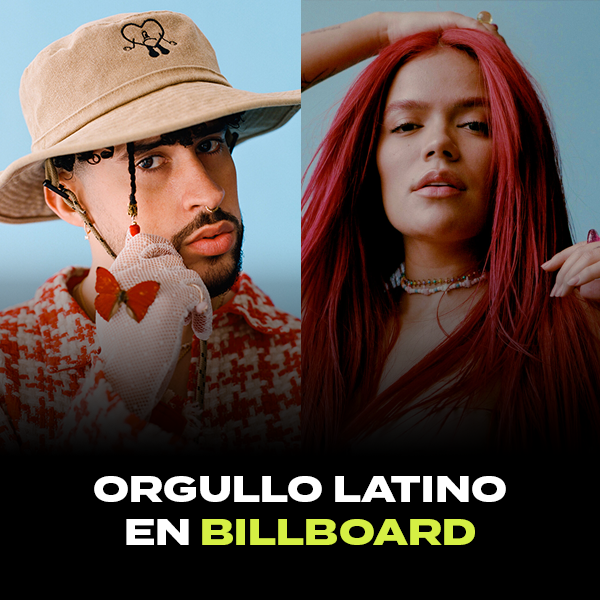 Karol G y Bad Bunny: Latinos en Billboard 