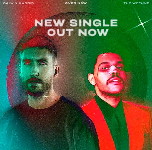 Calvin Harris y The Weeknd juntos en El sencillo 