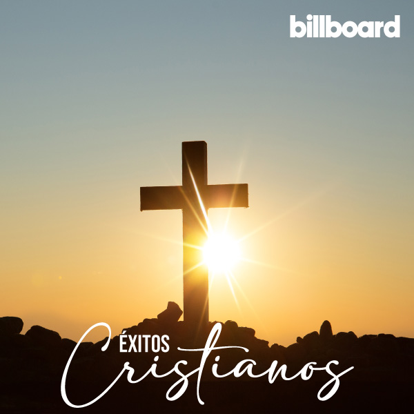 Ãxitos cristianos en el Hot Billboard