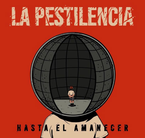 La Pestilencia su nueva canciÃ³n 