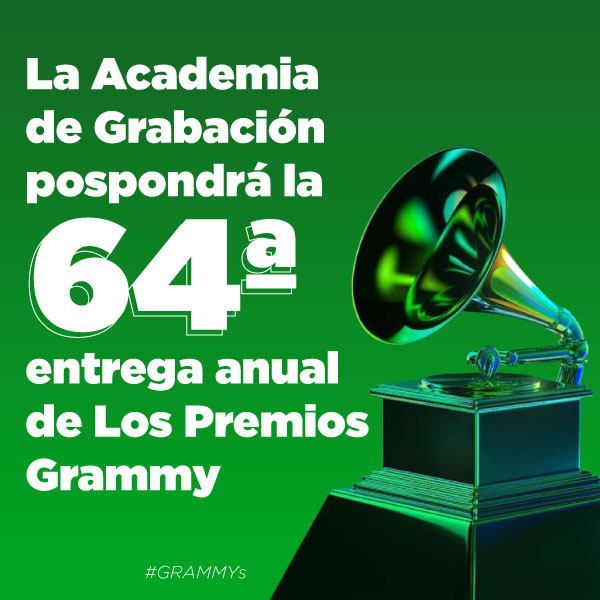 Suspenden Los Premios Grammy 2022 en Estados Unidos 