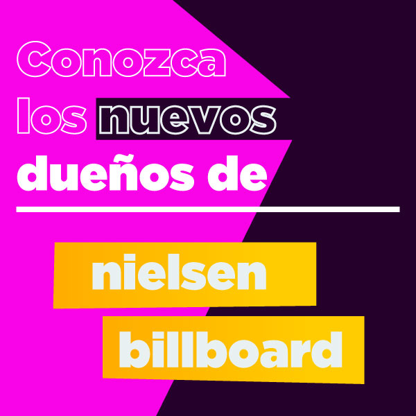 Los dueÃ±os de Billboard y la adquisiciÃ³n de Nielsen.