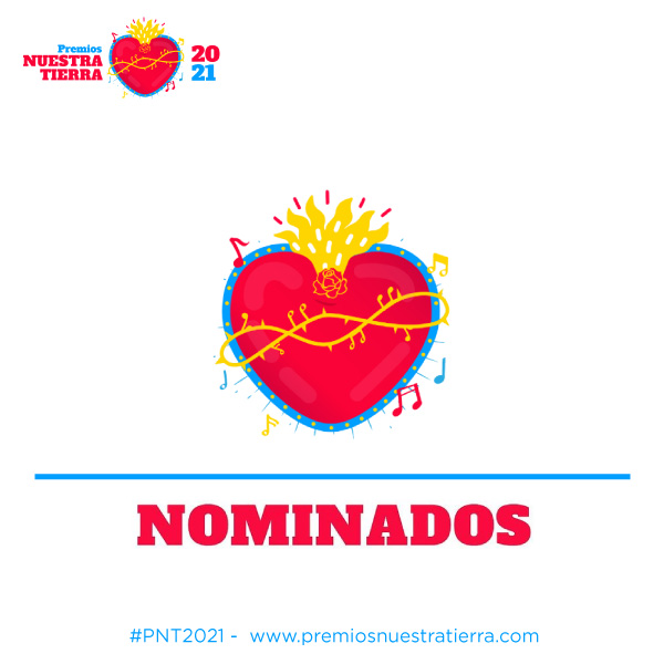Colombianos nominados a los Premios Nuestra Tierra 2021