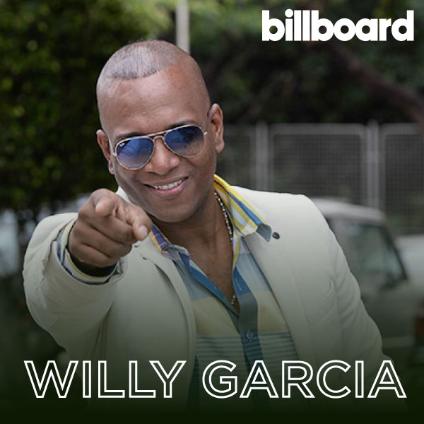Willy GarcÃ­a tenido cuatro hits impacta en Billboard